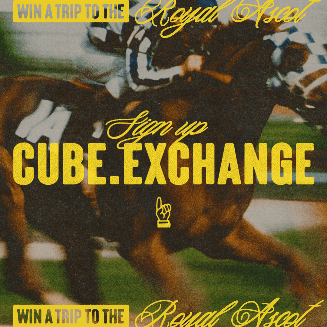 Cube x CROWN - Ascot Race Sweeptakes