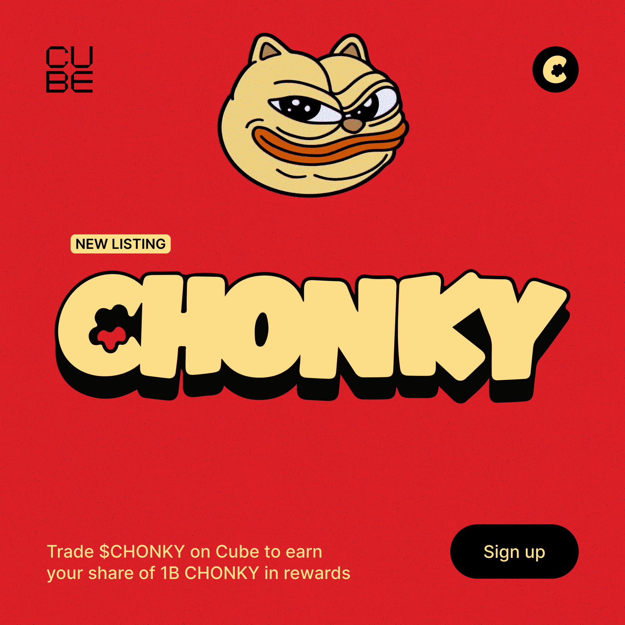 Cube x Chonky Rewards Campaign