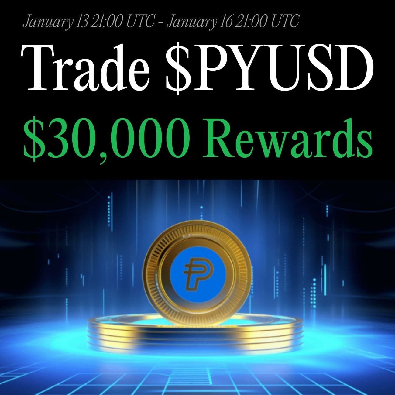 $30,000+ Rewards: Trade PYUSD $30,000+ Rewards: Trade PYUSD
