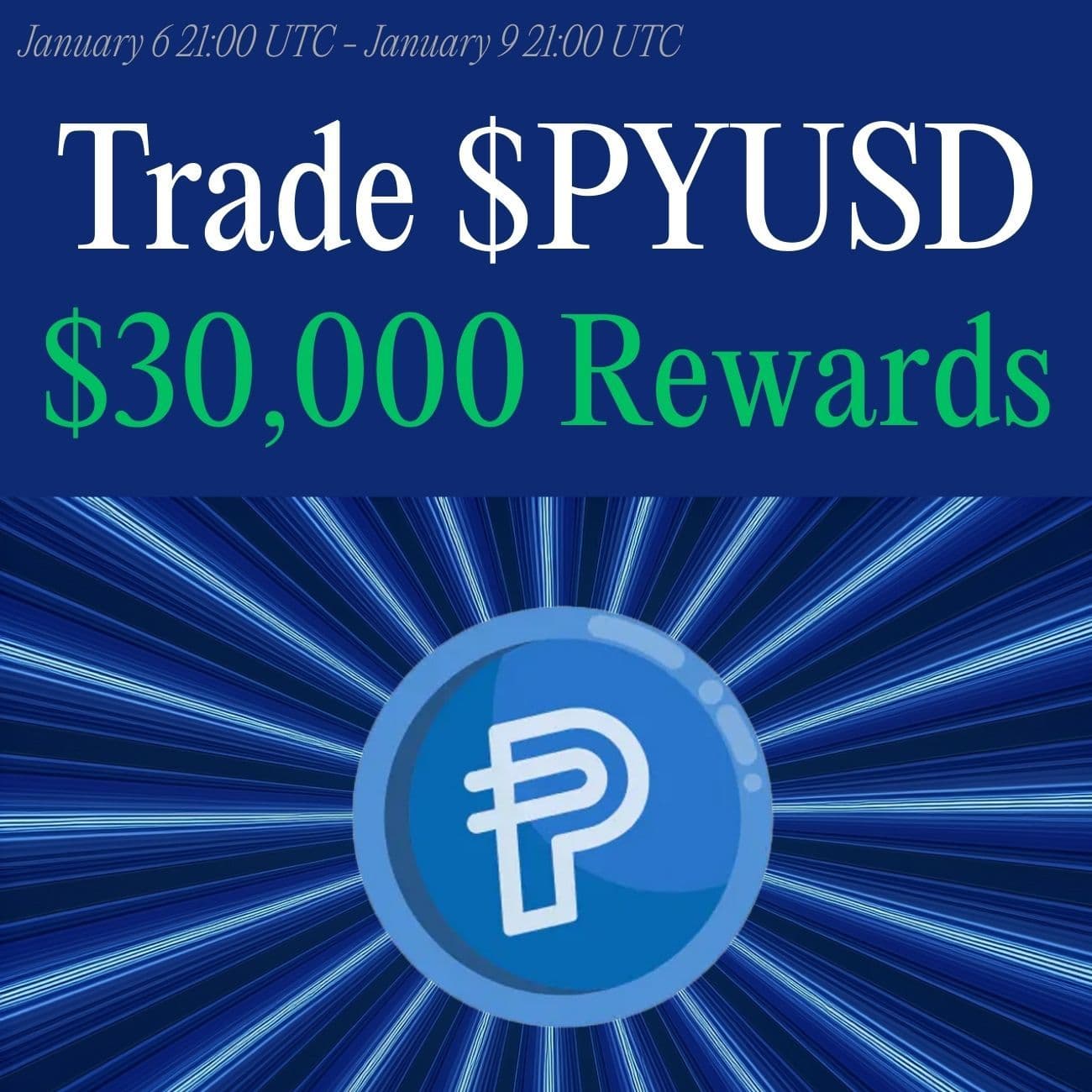 $30,000+ Rewards: Trade PYUSD $30,000+ Rewards: Trade PYUSD