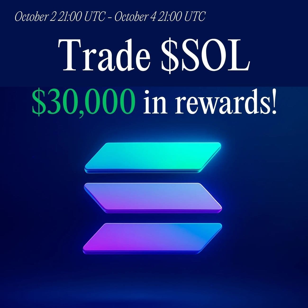 $30,000 Rewards: Trade SOL $30,000 Rewards: Trade SOL