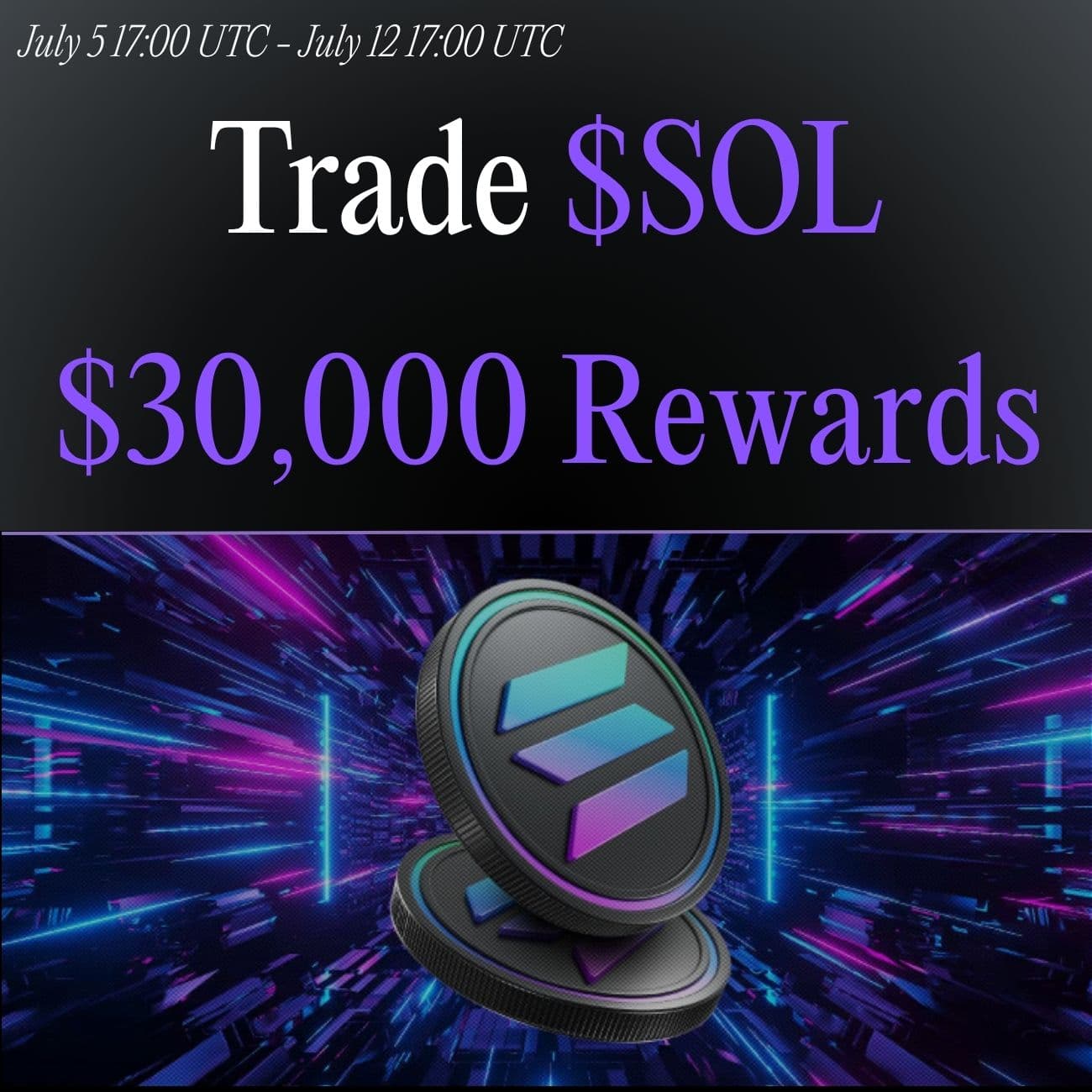 $30,000+ Rewards: Trade SOL $30,000+ Rewards: Trade SOL