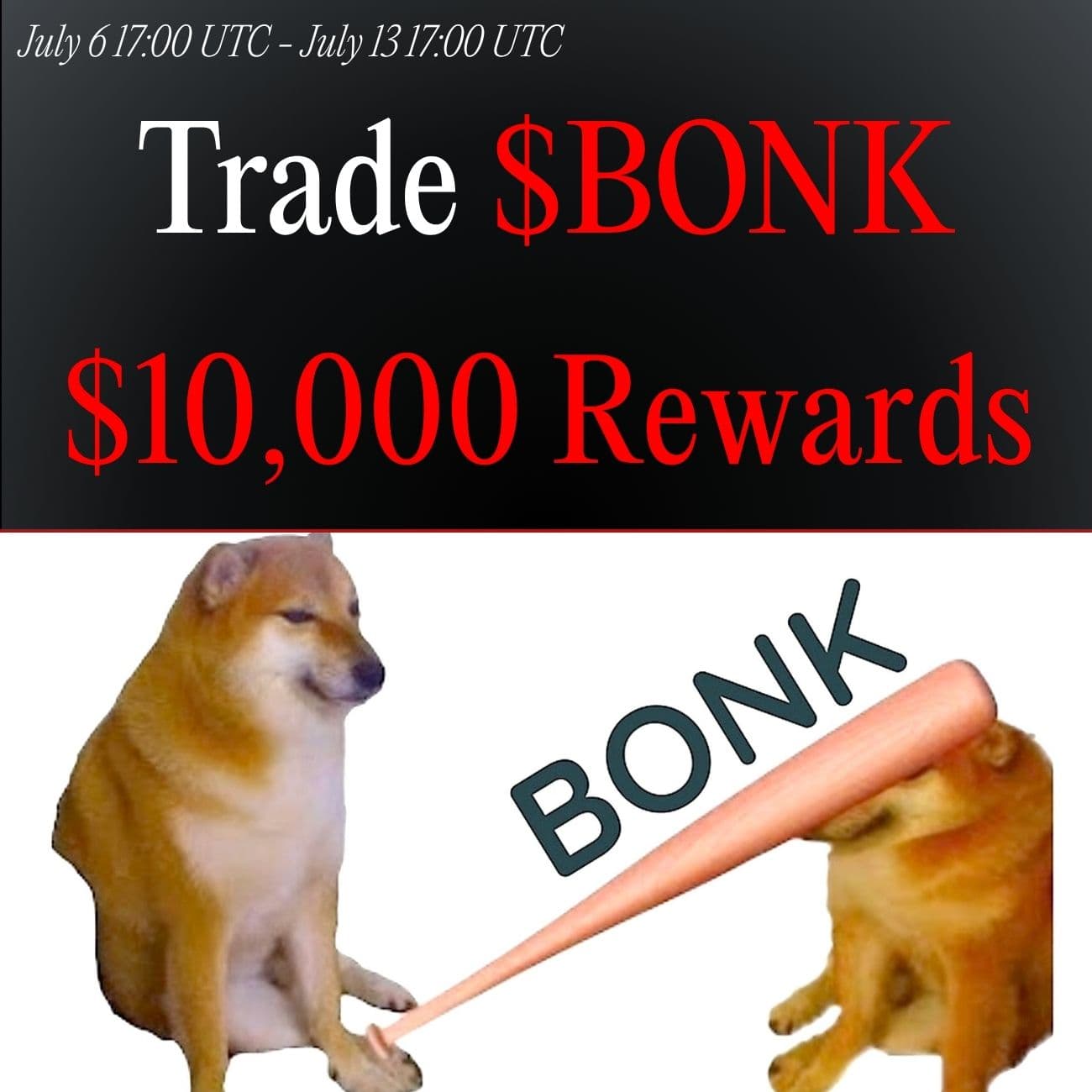 $10,000+ Rewards: Trade BONK $10,000+ Rewards: Trade BONK